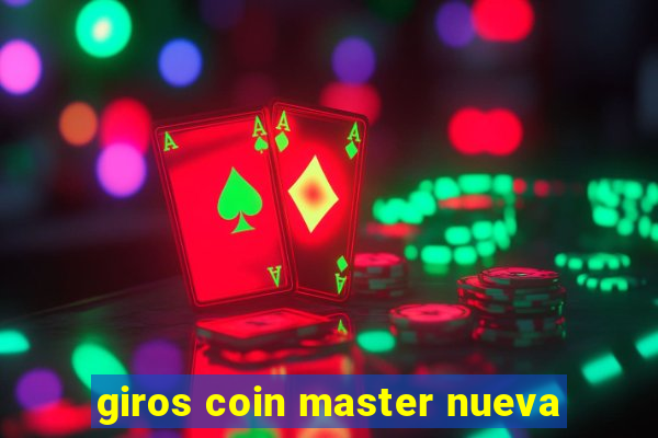 giros coin master nueva